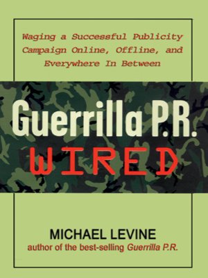 cover image of Guerrilla P. R. Wired